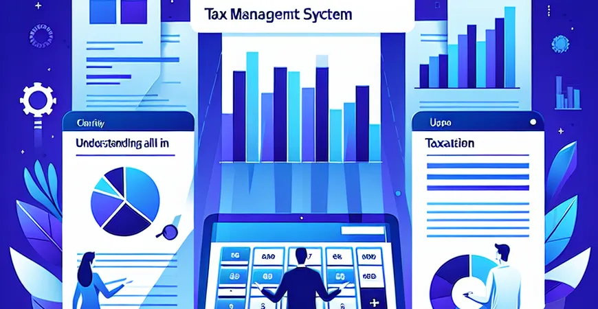  ERP税务管理系统对企业纳税有啥帮助？一文带你了解